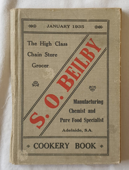 S. O. Beilby Cookery Book  by S. O. Beilby