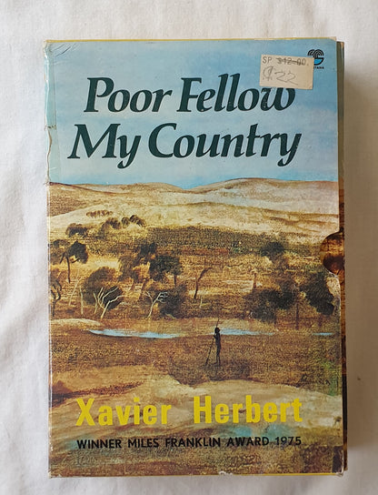 Poor Fellow My Country by Xavier Herbert