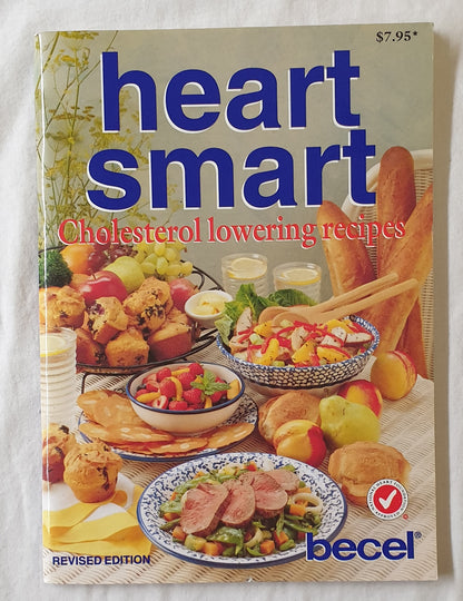 Heart Smart Edited by Margaret Gore (Becel)