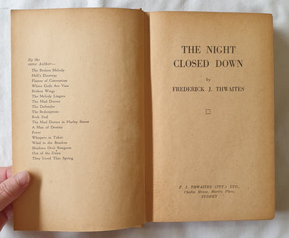 The Night Closed Down by Frederick J. Thwaites