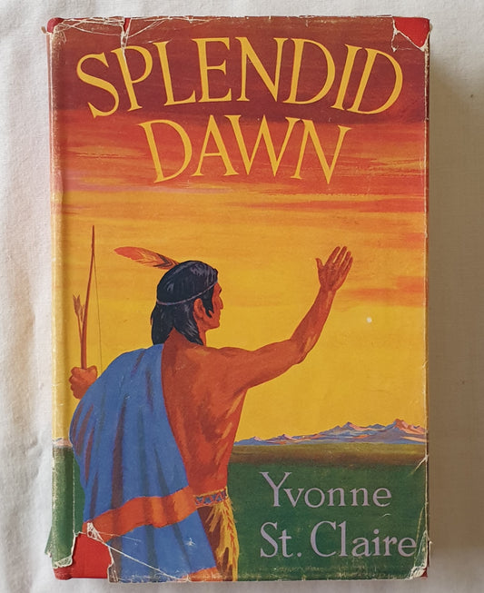 Splendid Dawn by Yvonne St. Claire