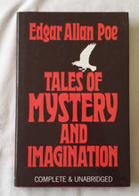 Load image into Gallery viewer, Tales of Mystery and Imagination by Edgar Allan Poe