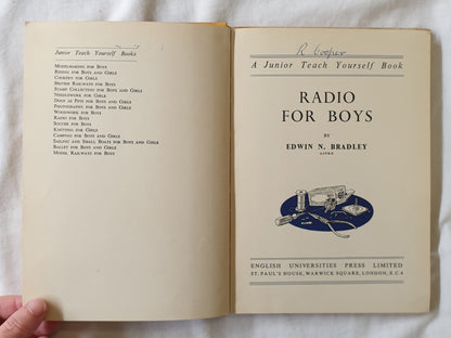Radio For Boys by Edwin N. Bradley