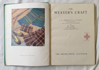 The Weaver's Craft by L. E. Simpson and M. Weir