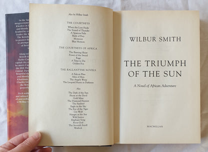 The Triumph of the Sun by Wilbur Smith