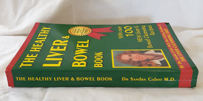 The Healthy Liver & Bowel Book by Sandra Cabot