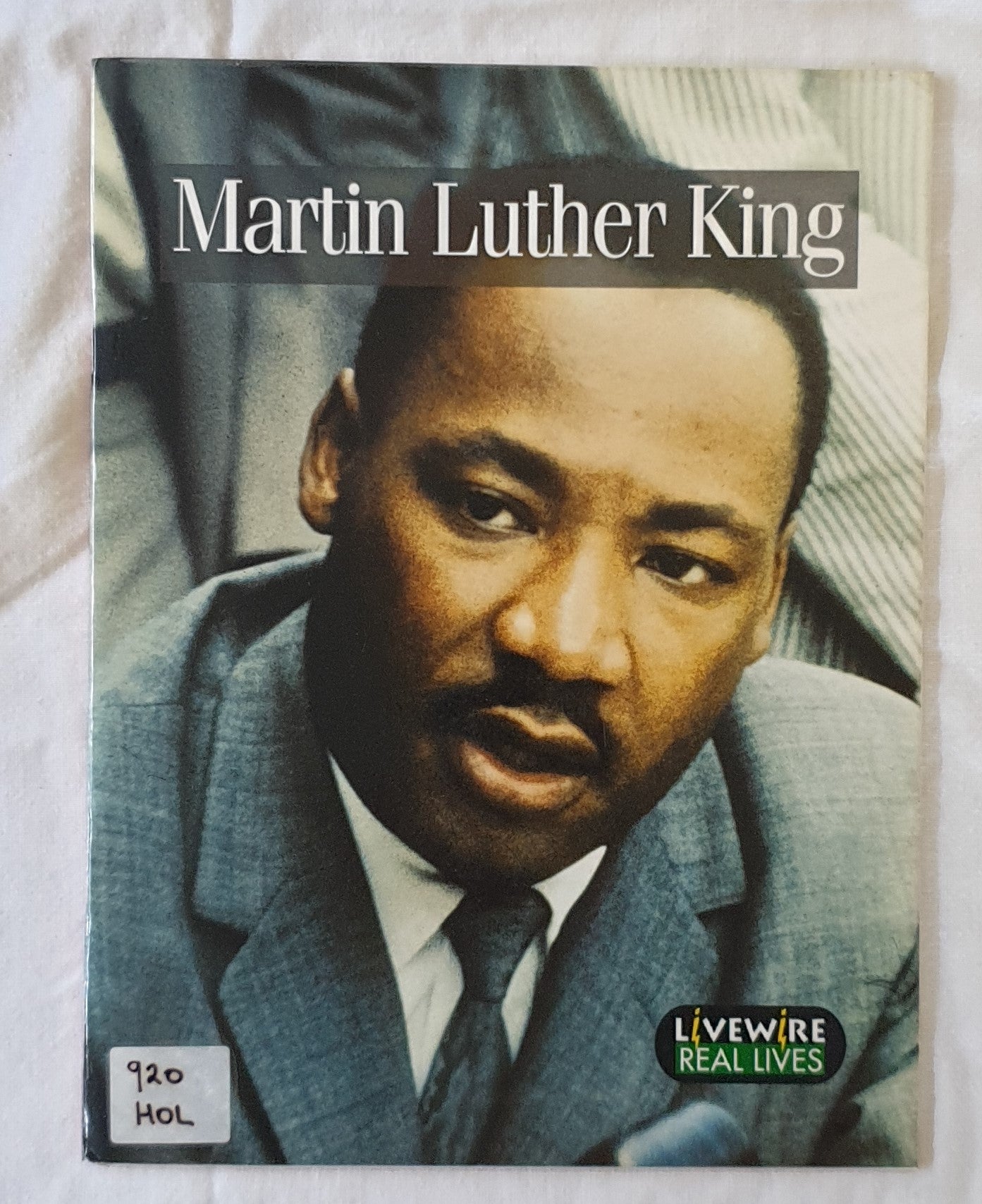 Martin Luther King by Julia Holt