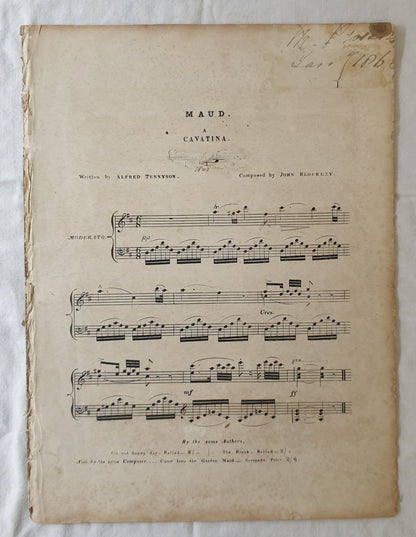 Maud  A Cavatina  Written by Alfred Tennyson  Composed by John Blockley