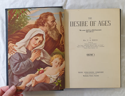 The Desire of Ages by Mrs. E. G. White