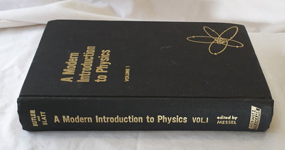 A Modern Introduction to Physics by S. T. Butler and J. M. Blatt