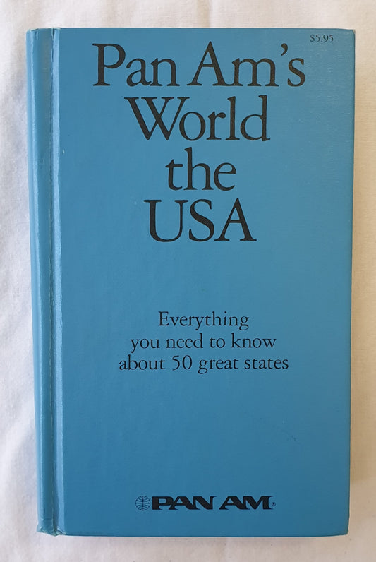 Pan Am’s World the USA  Everything you need to know about 50 great states
