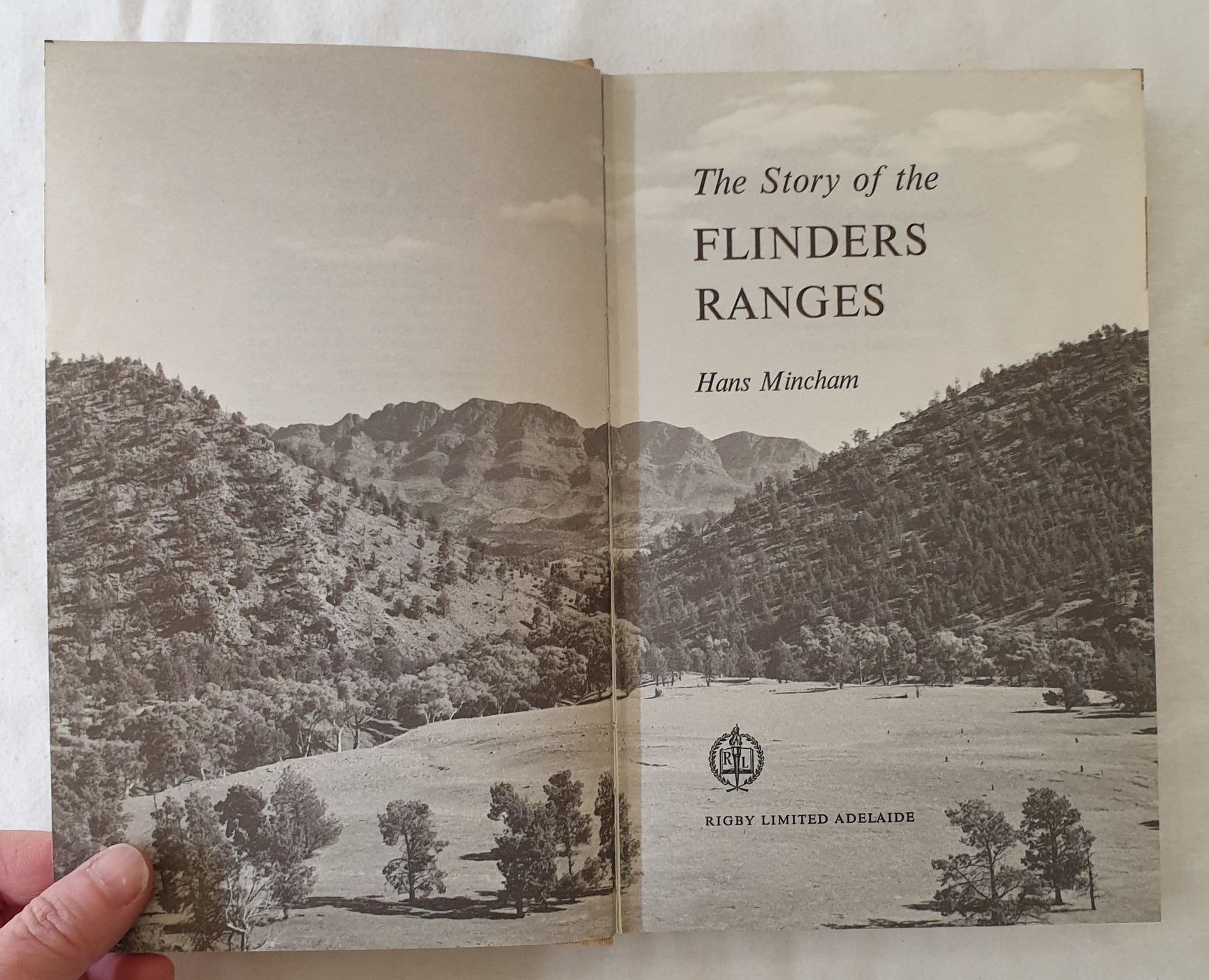 The Story of the Flinders Ranges by Hans Mincham