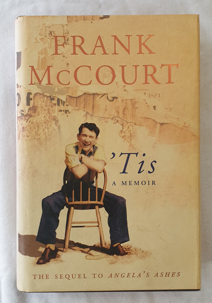 ‘Tis A Memoir by Frank McCourt