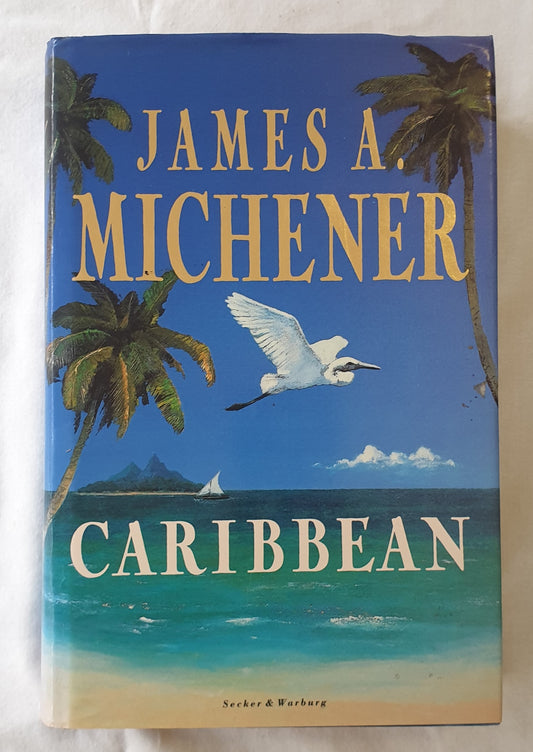 Caribbean by James A. Michener