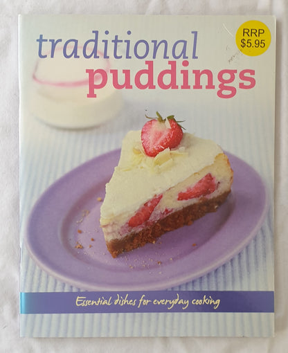 Traditional Puddings Essential dishes for everyday cooking by Love Food
