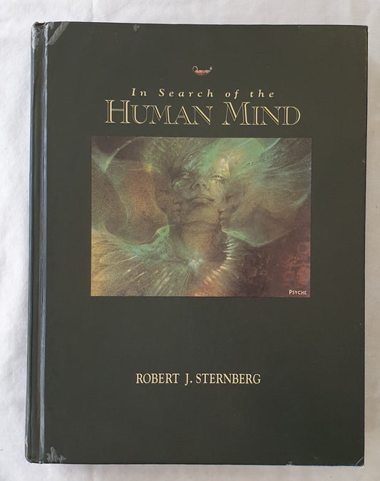 In Search of the Human Mind by Robert J. Sternberg