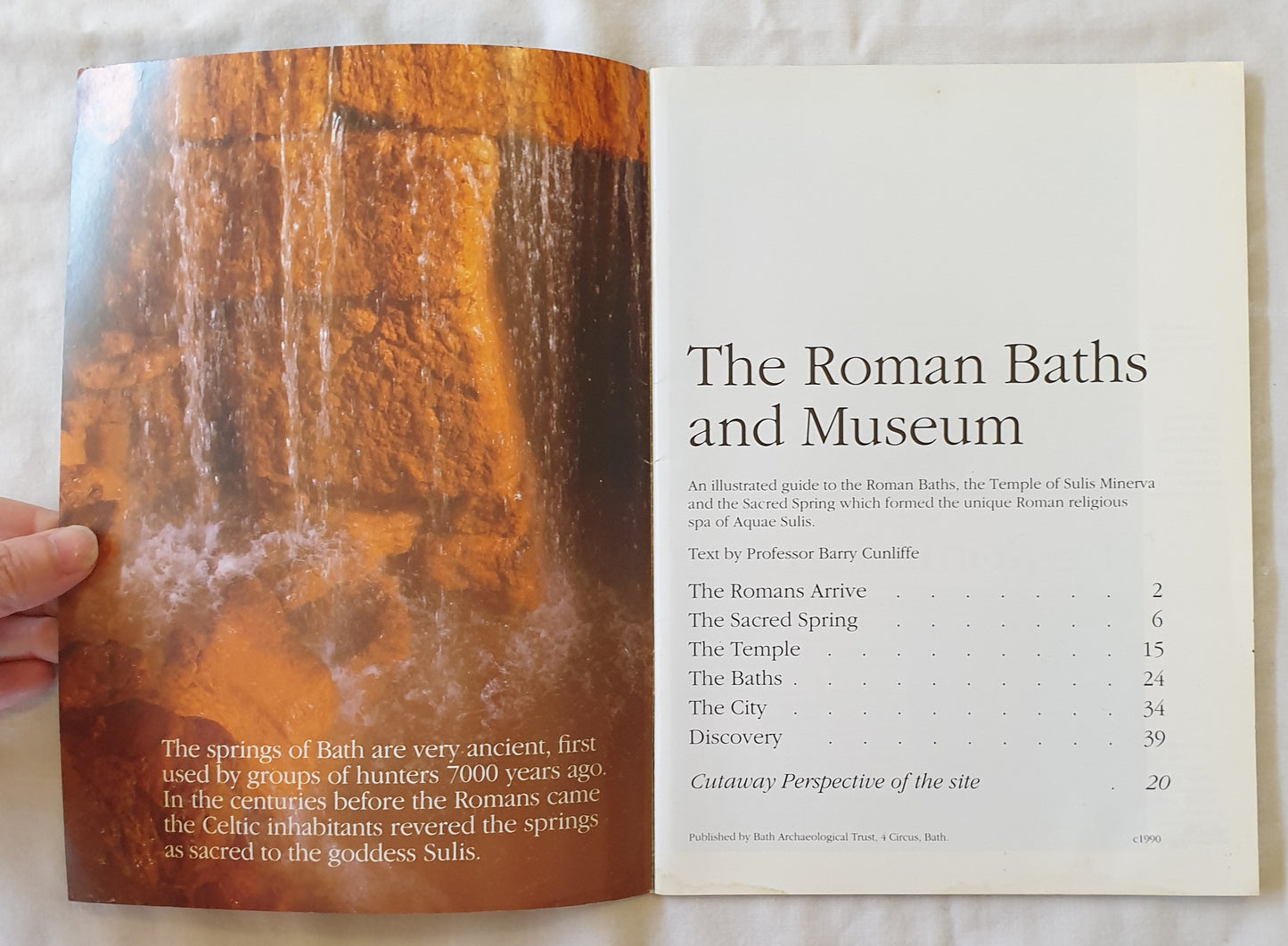 The Roman Baths and Museum by Barry Cunliffe