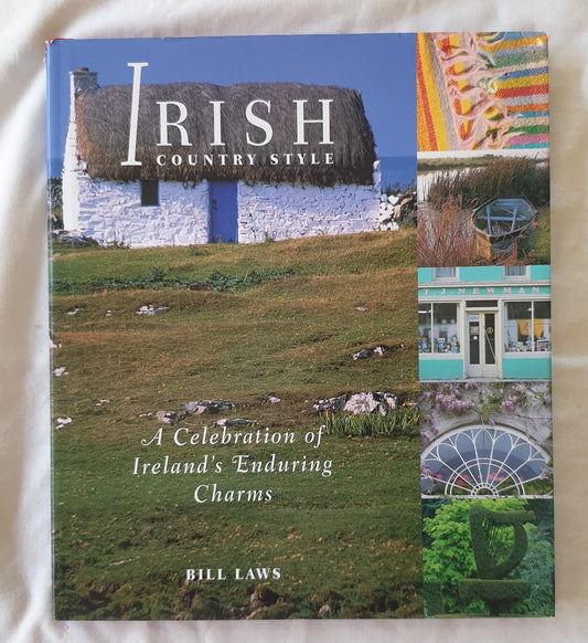 Irish  Country Style by Bill Laws