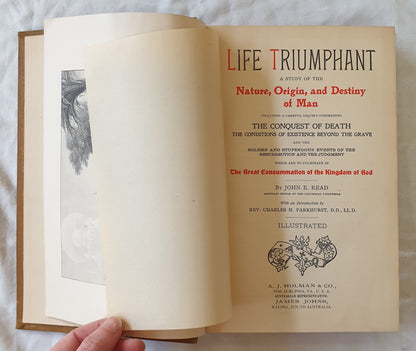 Life Triumph  A Study of the Nature, Origin, and Destiny of Man by John E. Read