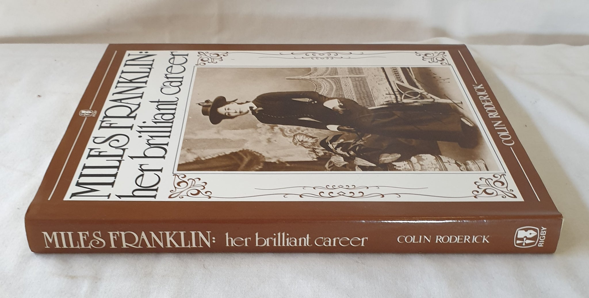 Miles Franklin Her Brilliant Career by Colin Roderick – Morgan's Rare Books