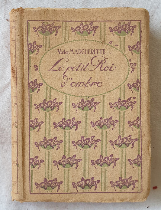 Le Petit Roi D’Ombre by Victor Margueritte
