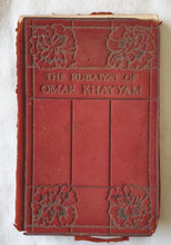 Load image into Gallery viewer, The Rubaiyat of Omar Khayyam  Translated by Edward Fitzgerald
