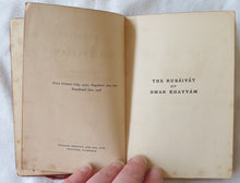 Load image into Gallery viewer, The Rubaiyat of Omar Khayyam  Translated by Edward Fitzgerald
