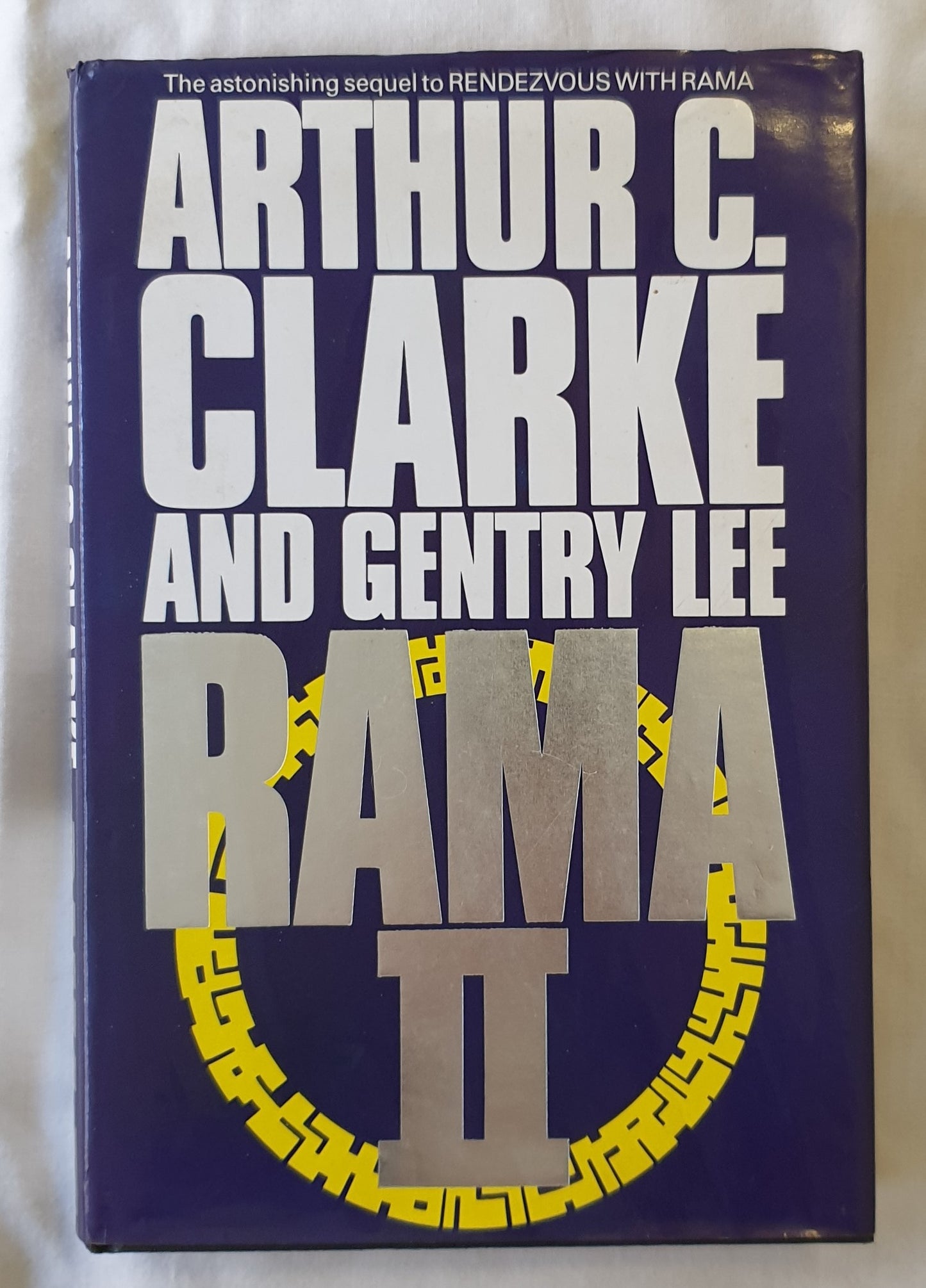 RAMA II by Arthur C. Clarke and Gentry Lee