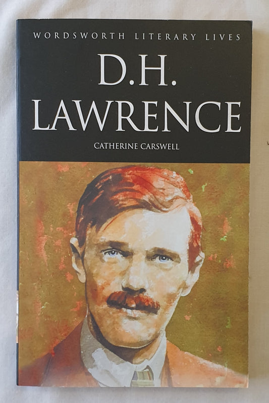 D. H. Lawrence by Catherine Carswell