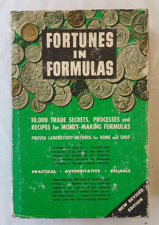 Fortunes in Formulas edited by Gardner D. Hiscox and Prof. T. O’Connor Sloane
