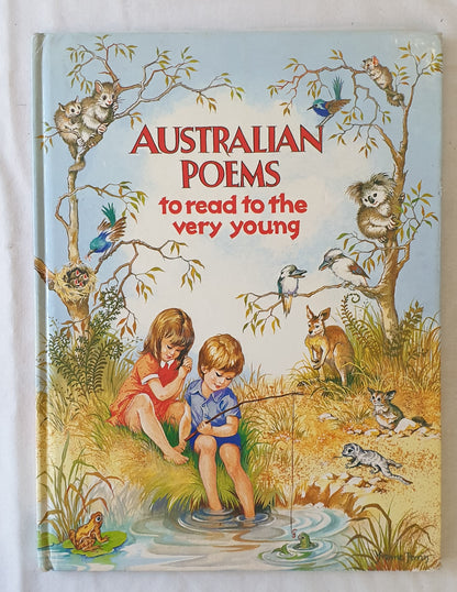 Australian Poems  To Read To The Very Young  Illustrated by Yvonne Perrin