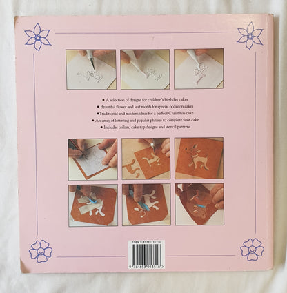 The Complete Pattern Book For Cakes by Lindsay John Bradshaw