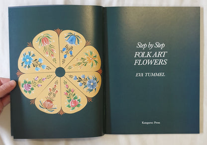 Step By Step Folk Art Flowers by Eva Tummel