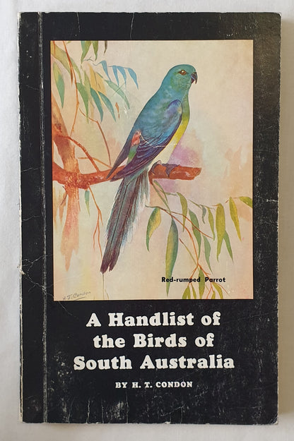 A Handlist of the Birds of South Australia by H. T. Condon