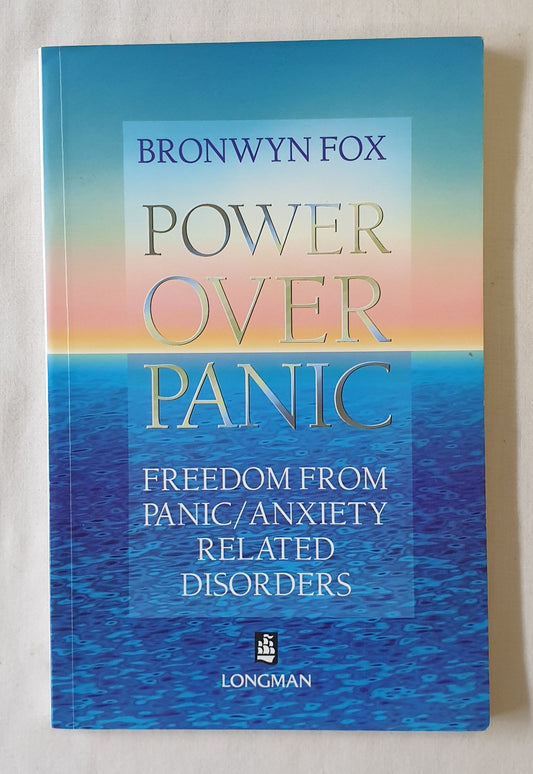 Power Over Panic by Bronwyn Fox