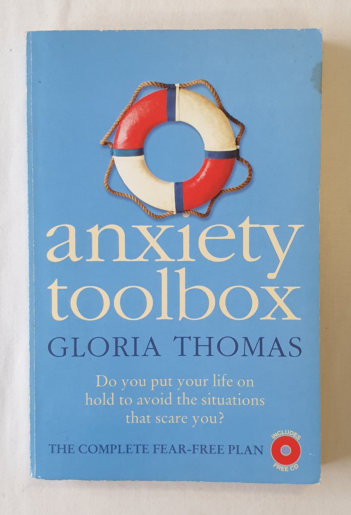 Anxiety Toolbox by Gloria Thomas