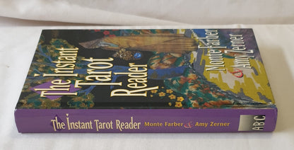 The Instant Tarot Reader by Monte Farber and Amy Zerner