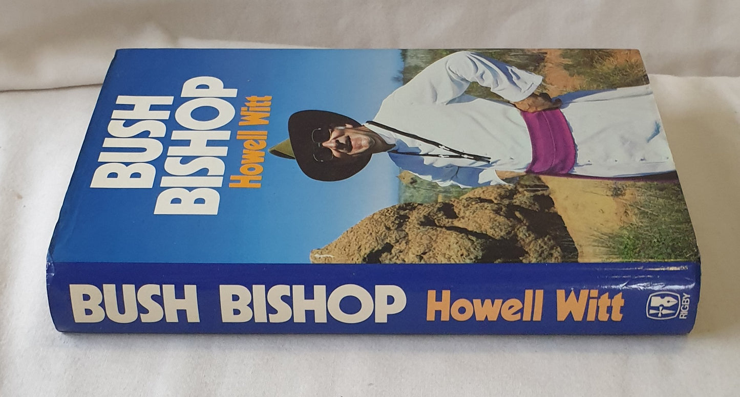 Bush Bishop  by Howell Witt