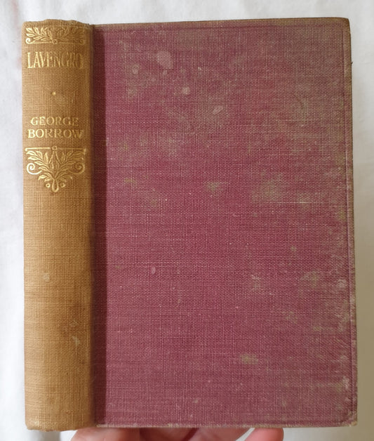 Lavengro  Scholar, Gipsy, Priest  by George Borrow