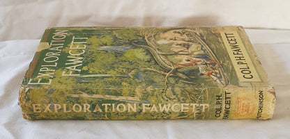 Exploration Fawcett by P. H. Fawcett