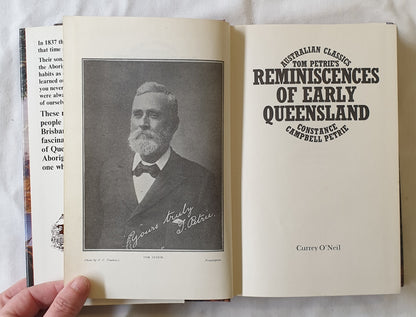 Tom Petrie’s Reminiscences of Early Queensland  by Constance Campbell Petrie
