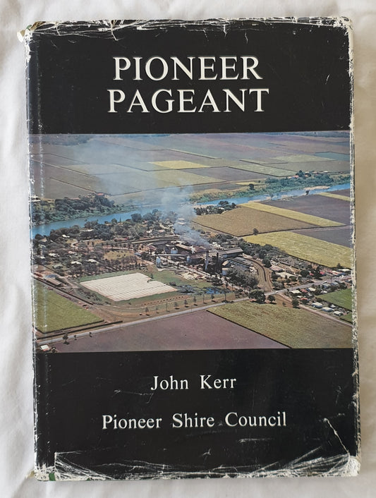 Pioneer Pageant by John Kerr