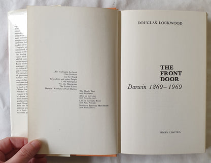 The Front Door  Darwin 1869-1969  by Douglas Lockwood