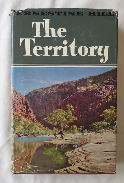 The Territory by Ernestine Hill