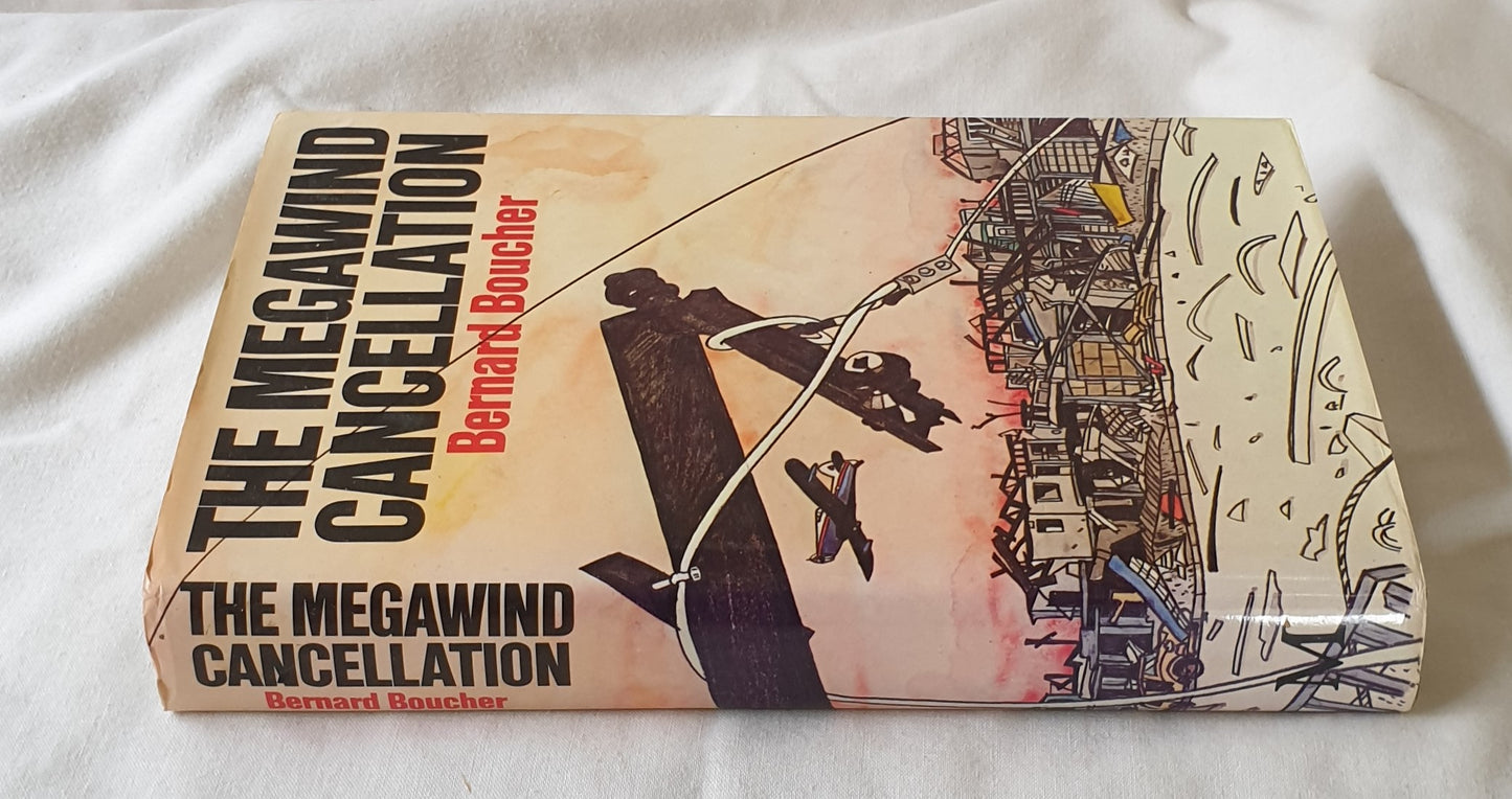 The Megawind Cancellation by Bernard Boucher