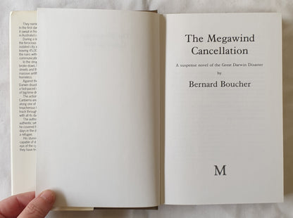 The Megawind Cancellation  A suspense novel of the Great Darwin Disaster  by Bernard Boucher