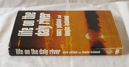 Life on the Daly River by Nancy Polishuk and Douglas Lockwood