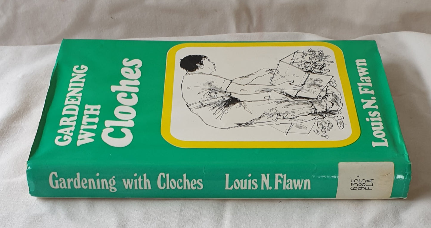 Gardening with Cloches by Louis N. Flawn