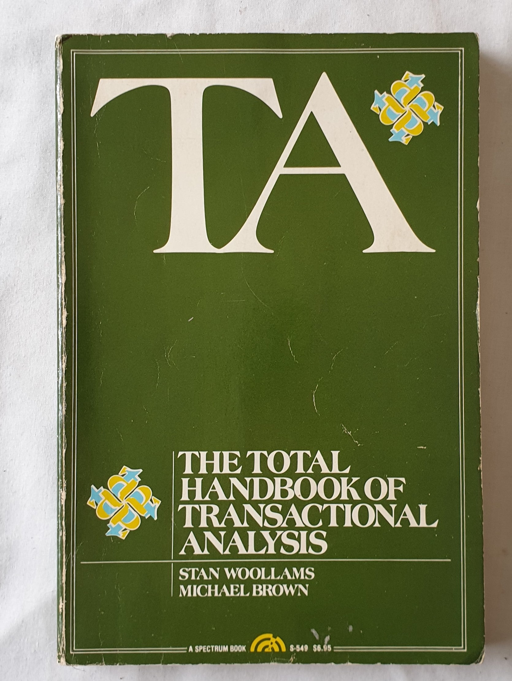 TA The Total Handbook of Transactional Analysis by Stan Woollams and Michael Brown