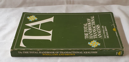 TA The Total Handbook of Transactional Analysis by Stan Woollams and Michael Brown